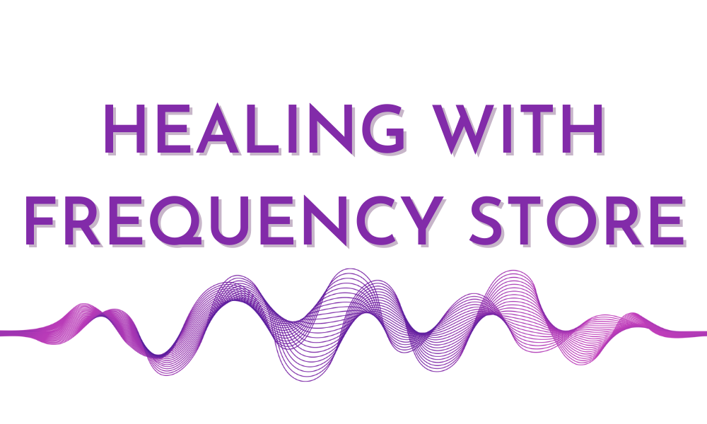 Healing with Frequency Store